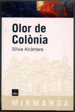 OLOR DE COLONIA